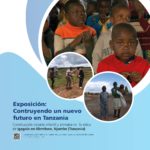 Exposición_Construyendo un nuevo futuro en Tanzania (2)